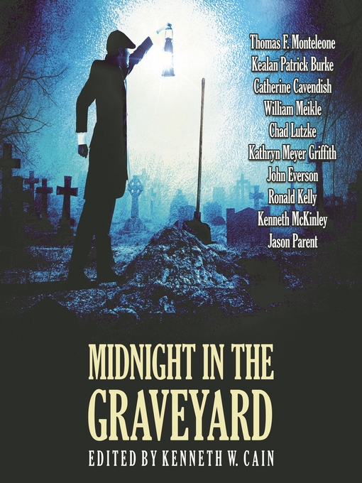 Title details for Midnight in the Graveyard by Thomas F. Monteleone - Wait list